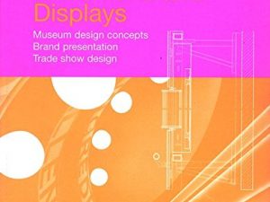 In Detail: Exhibitions and Displays